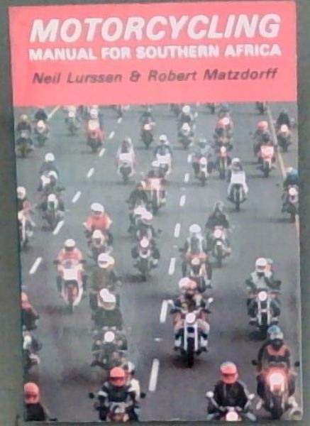 Motorcycling Manual for Southern Africa