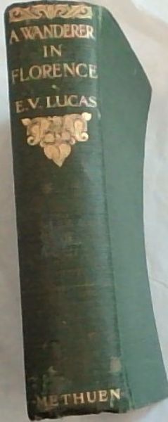 A Wanderer in Florence