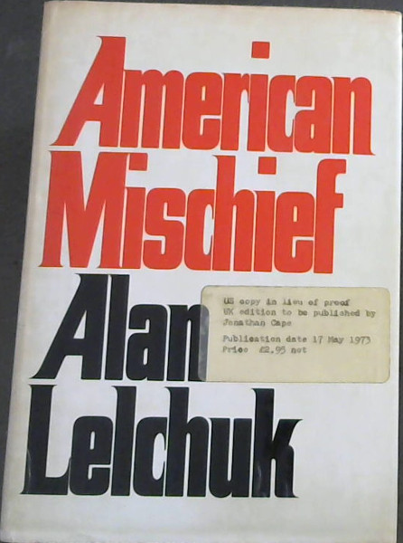 American Mischief A Novel