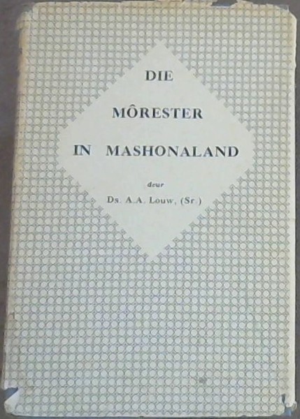 Die Morester in Mashonaland