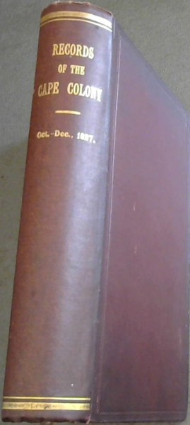 Records of the Cape Colony Volume 34; Oct. - Dec. 1827