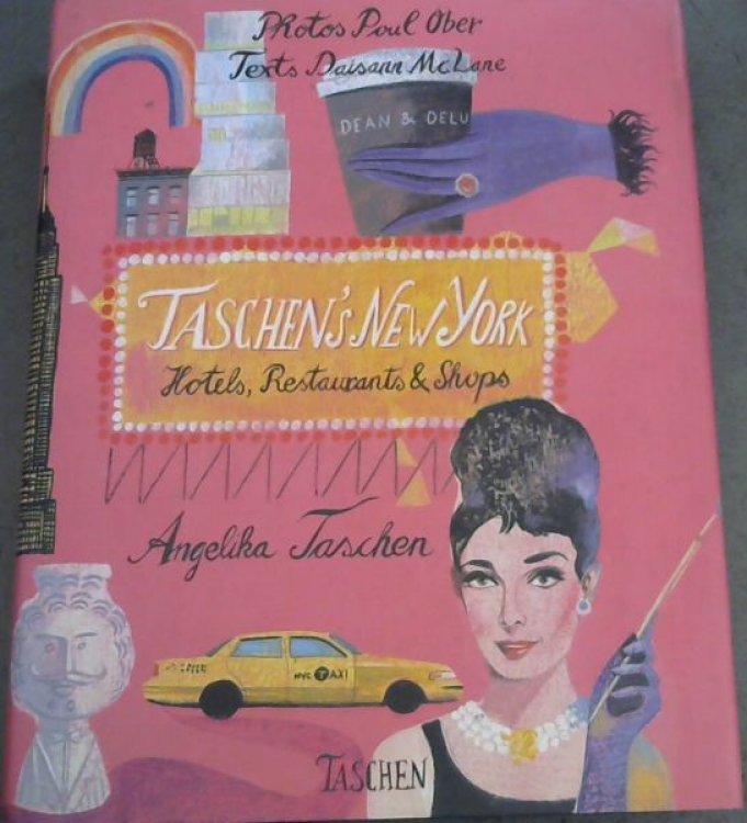 Taschen's New York: Hotels, Restaurants & Shops