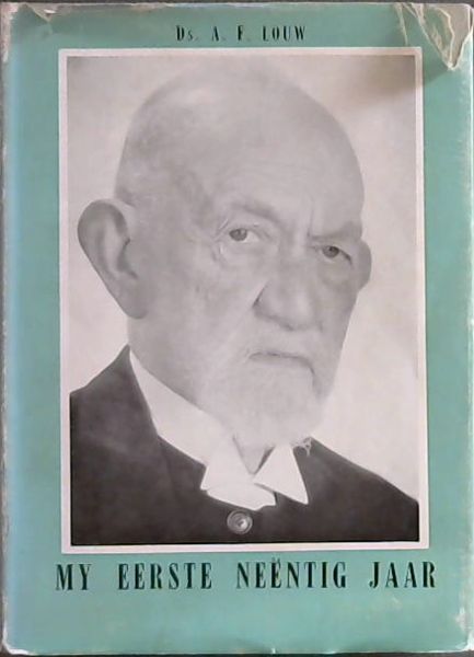 My Eerste Neentig Jaar