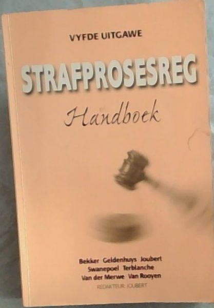 Image for Strafprosesreg Handboek (Afrikaans Edition) Strafprosesreg Handboek (Afrikaans Edition)