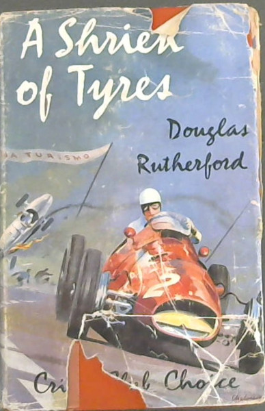 A Shriek of Tyres