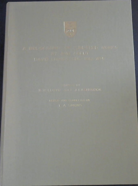 A Bibliography of Published Works by and about David Livingstone, 1843-1975