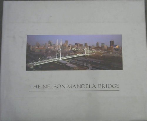 The Nelson Mandela Bridge