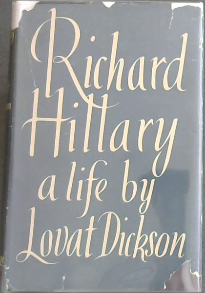 RICHARD HILLARY - A Life