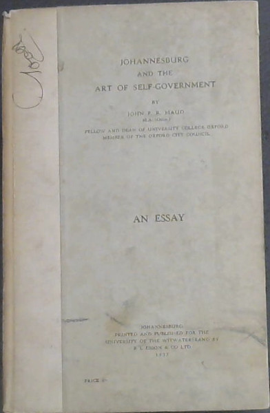 Johannesburg and the Art of Self-Government: An Essay