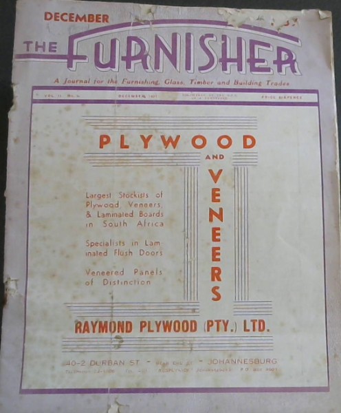 The Furnisher: A Journal for the Furnishing, Glass, Timber and Building Trades - Vol II, No. 8, December, 1937