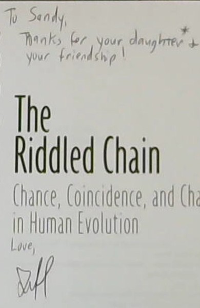 The Riddled Chain: Chance, Coincidence and Chaos in Human Evolution