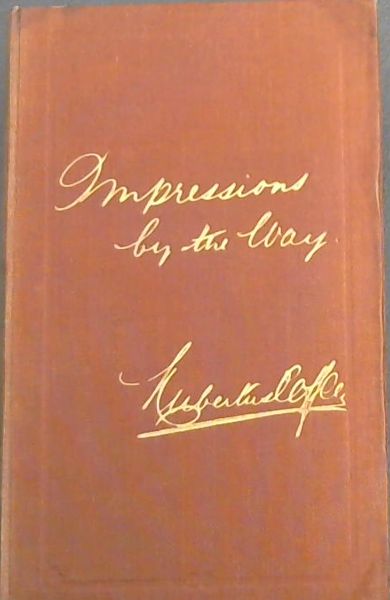 Impressions by the Way