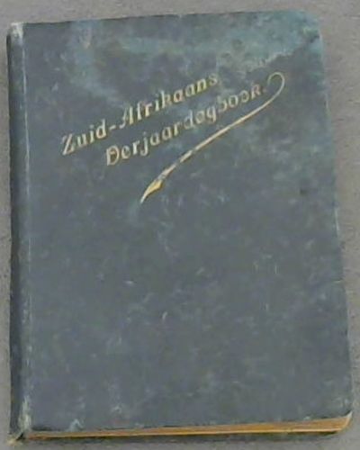 Zuid- Afrikaans Verjaardagboek Uitgegeven door de Zuid-Afrikaanse Vrouwen-federatie