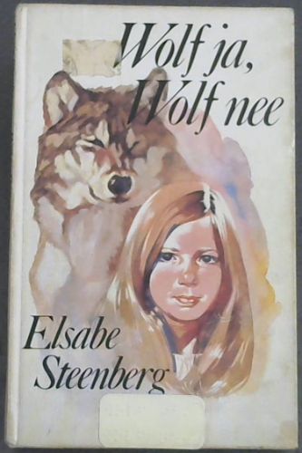 Wolf ja, Wolf nee