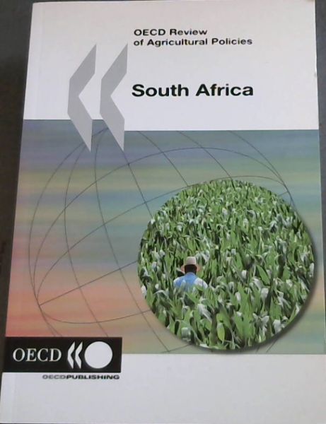 Image for Oecd Review of Agricultural Policies: South Africa Oecd Review of Agricultural Policies: South Africa