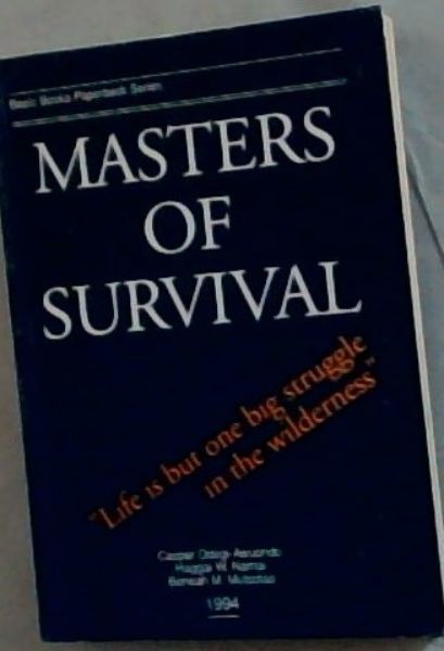 Masters of survival (Basic Books paperback series)