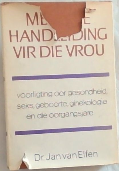 Mediese Handeiding Vir Die Vrou