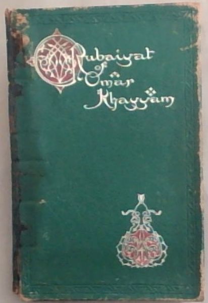 Rubaiyat of Omar Khayyam