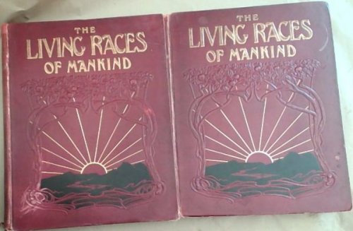The Living Races of Mankind [2 Volume Set]