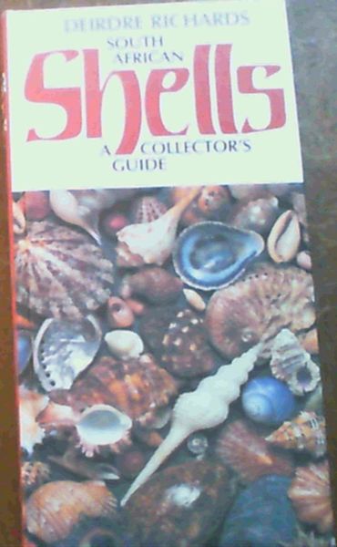 South African Shells : A Collector's Guide