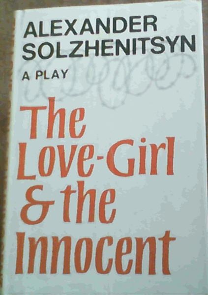 The Love-Girl & The Innocent