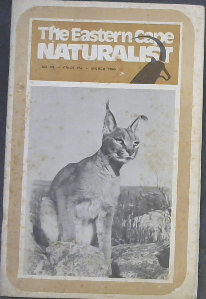 The Eastern Cape Naturalist; No.69 March