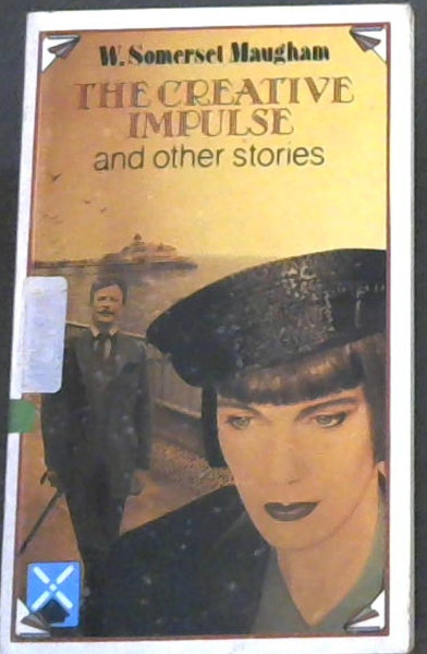 The Creative Impulse and Other Stories