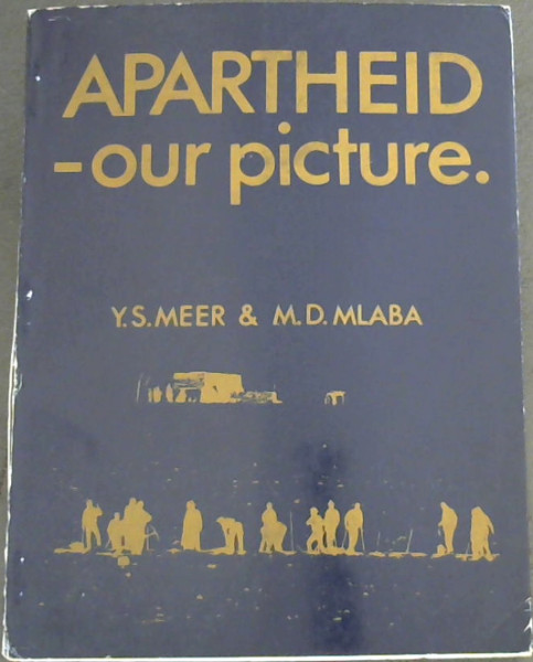 Apartheid, our picture