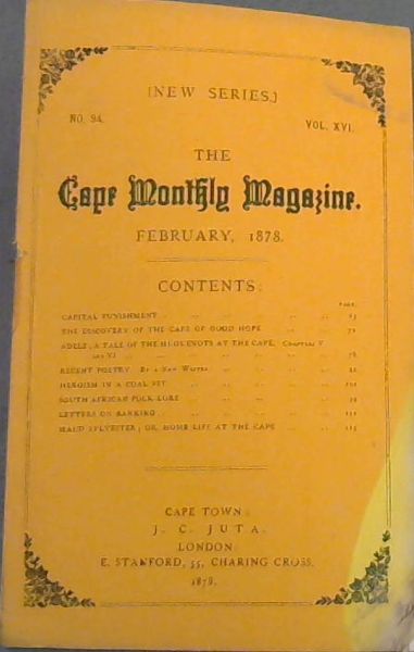 The Cape Monthly Magazine (Vol. 16, No. 94, February 1878)