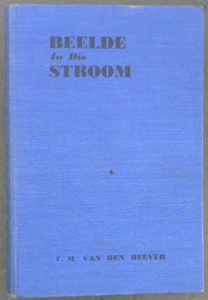 Beelde in die Stroom