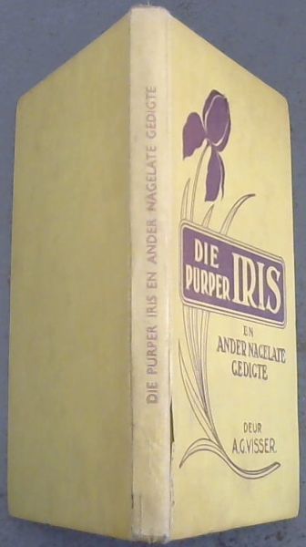 Die Purper iris en Ander Nagelate Gedigte