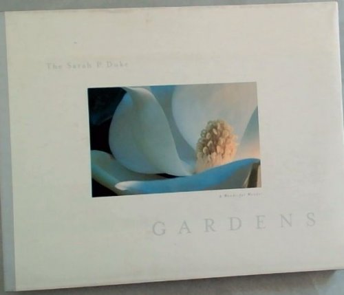 The Sarah P. Duke Gardens: A Wonderful Wander