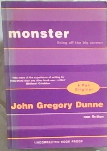 Monster: Living Off the Big Screen