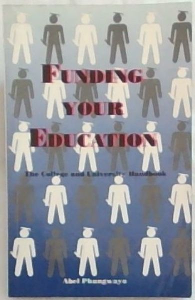 Funding your education: The college and university handbook