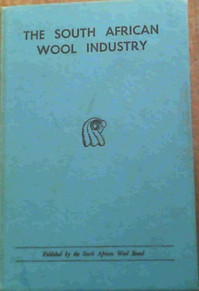 The South African Wool Industry