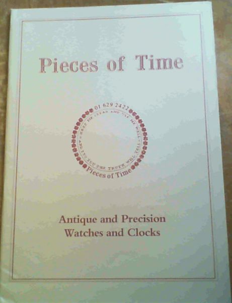 Pieces of Time : Antique and Precision Watches and Clocks : February 1994, Catalogue Number 30