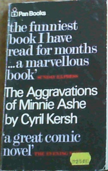 The Aggravations of Minnie Ashe