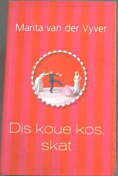 Dis koue kos, skat (Afrikaans Edition)