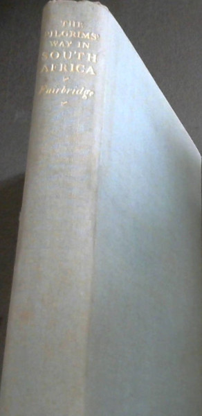 The Pilgrims' Way in South Africa