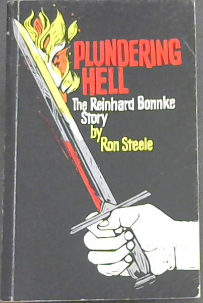 Plundering Hell (The Reinhard Bonnke Story)