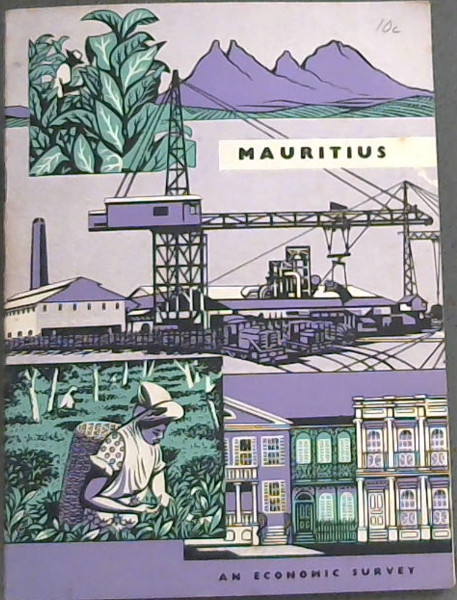 Mauritius: An economic Survey