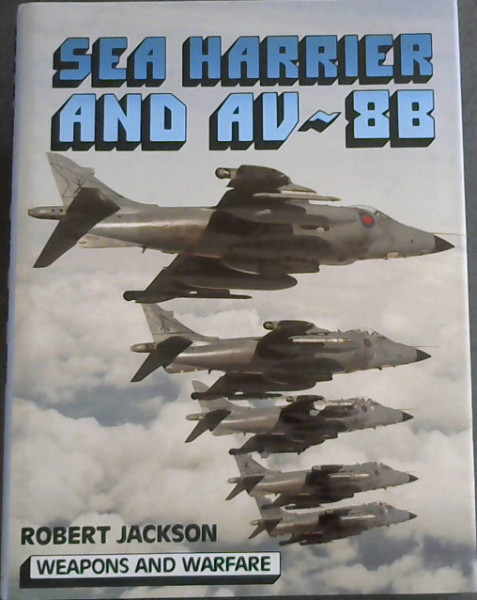 Sea Harrier and AV-8B - Weapons and Warefare