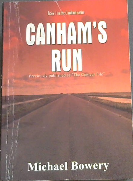 Image for Canham's Run: Book 1 in the Canham Series Canham's Run: Book 1 in the Canham Series
