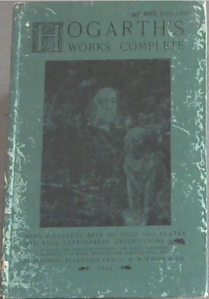 Hogarth's Works Complete