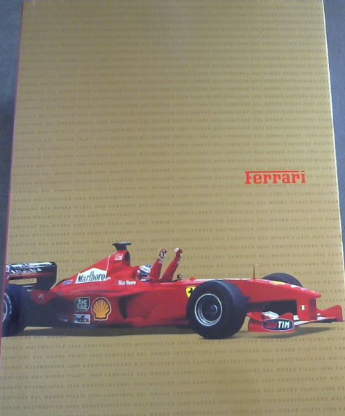 Ferrari 2000- Campione Del Mondo Piloti ; Campione Del Mondo Construttori / Drivers World Champion ; Constructors World Champion 2000