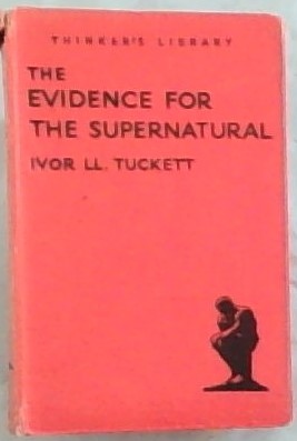 The Evidence for the Supernatural