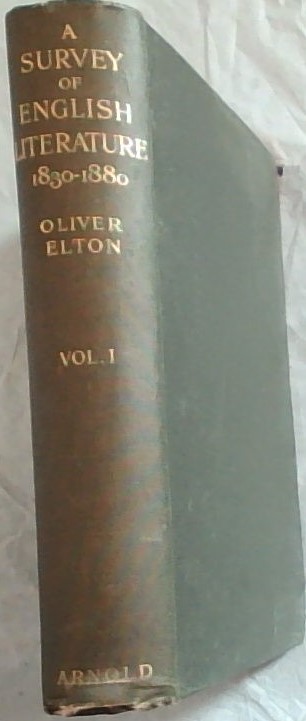 A Survey of English Literature 1830 - 1880. Vol. 1.