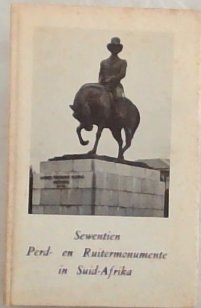 Sewentien Perd - en Ruitermonumente in Suid-Afrika