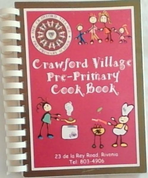 Crawford Village Pre-Primary Cook Book