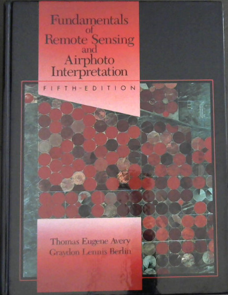 Fundamentals of Remote Sensing and Airphoto Interpretation